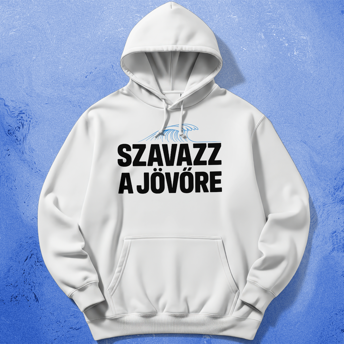 Szavazz a jövőre pulcsi