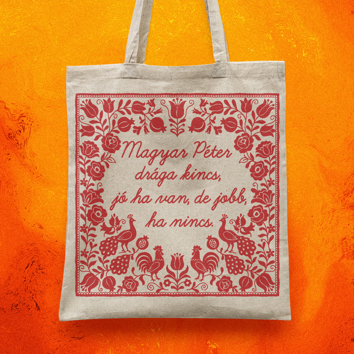 Magyar Péter drága kincs - vászontáska